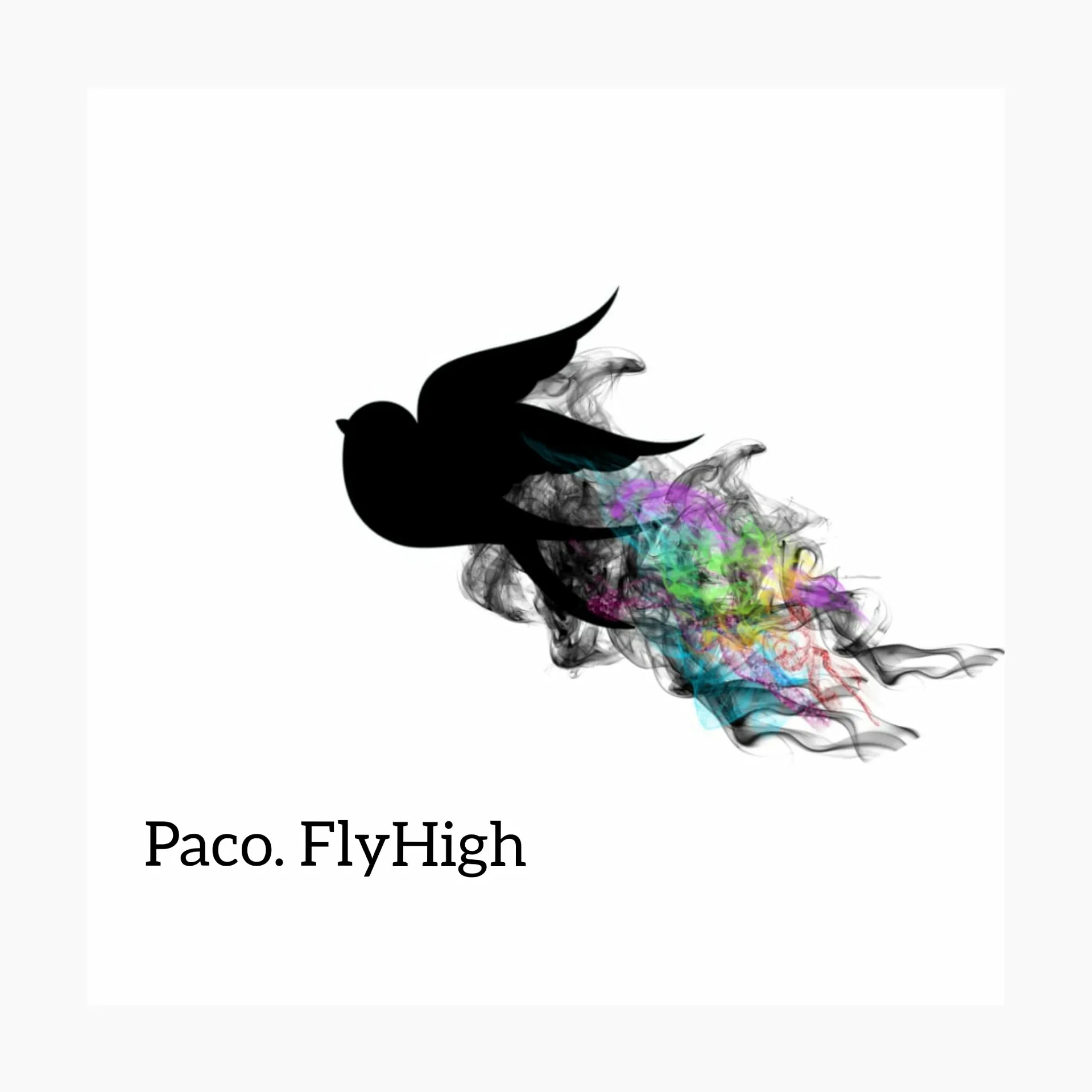 Paco. FlyHigh